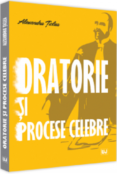 Oratorie si procese celebre