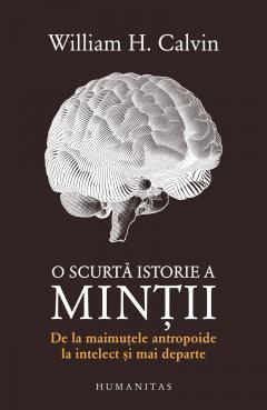 O scurta istorie a mintii