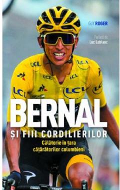 Bernal si fiii cordilierilor