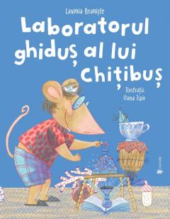 Laboratorul ghidus al lui Chitibus