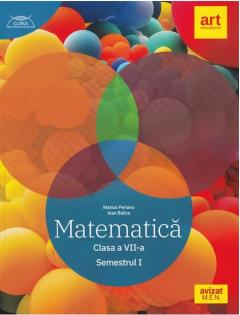 Matematica. Clasa a VII-a. Semestrul I