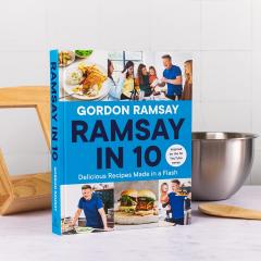 Ramsay in 10: Delicious Recipes Made in a Flash