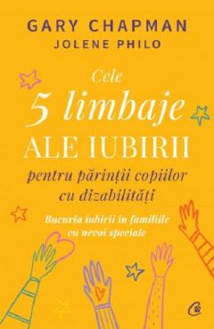 Cele 5 limbaje ale iubirii pentru parintii copiilor cu dizabilitati