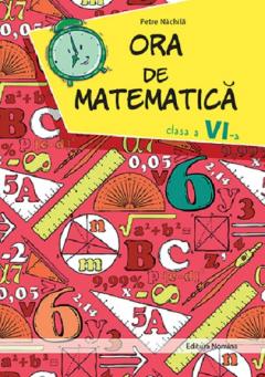 Ora de matematica, Clasa a VI-a