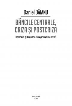 Bancile centrale, criza si postcriza