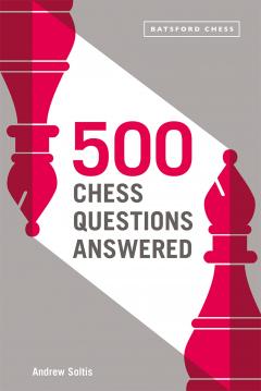 500 Chess Questions Answered