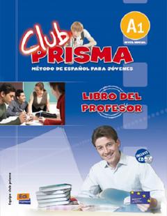 Club Prisma Nivel A1. Libro del profesor + CD