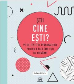 Stii cine esti?