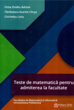 Teste de matematica pentru admiterea la facultate