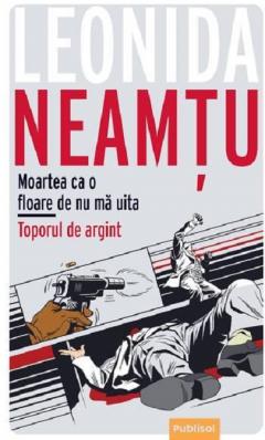 Moartea ca o floare de Nu-ma-uita si Toporul de argint