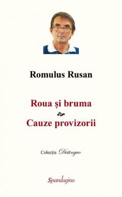 Roua si bruma & Cauze provizori
