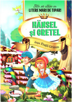 Hansel si Gretel