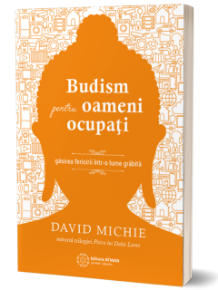 Budism pentru oameni ocupati