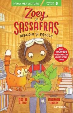 Zoey si Sassafras. Dragoni si bezele