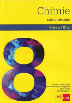 Chimie clasa a VIII-a. Caietul elevului