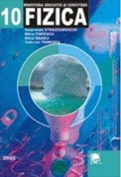 Fizica. Manual pentru clasa a X-a