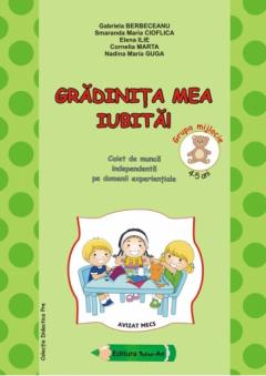 Gradinita mea iubita!