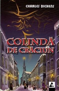 Colinda de Craciun. Povestea stranie a lui Scrooge