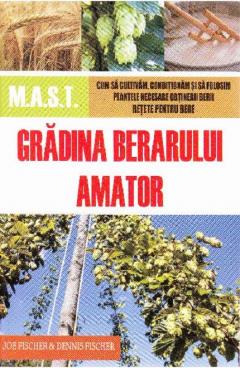 Gradina berarului amator