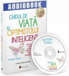 Ghidul de viata al optimistului inteligent