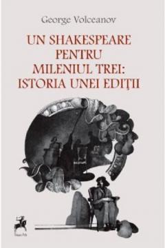 Un Shakespeare pentru mileniul trei