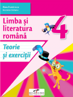 Limba si literatura romana. Caiet de activitati. Clasa a IV-a