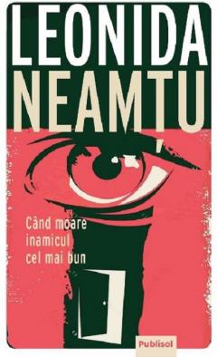 Cand moare inamicul cel mai bun