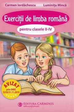 Exercitii de limba romana pentru clasele II-IV