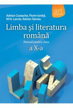 Limba si literatura romana - Manual pentru clasa a X-a