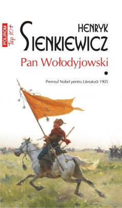 Pan Wolodyjowski. Volumele I+II
