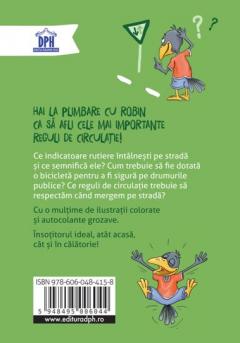 Circulam in siguranta cu Robin