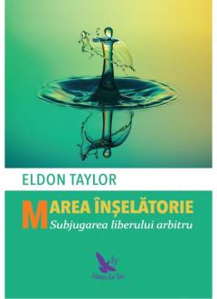 Marea inselatorie. Subjugarea liberului arbitru