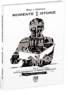Momente din istorie - Volumul I