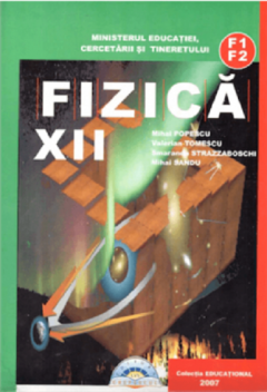 Manual Fizica F1+F2 pentru clasa a XII-a