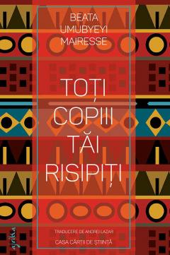 Toti copiii tai risipiti