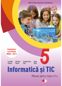 Informatica si TIC. Manual pentru clasa a V-a