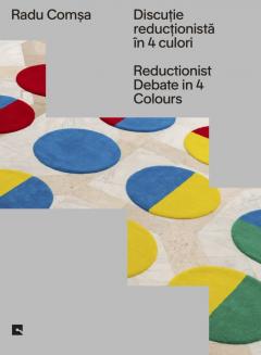 Discutie reductionista in 4 culori