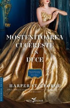 Mostenitoarea cucereste un duce 