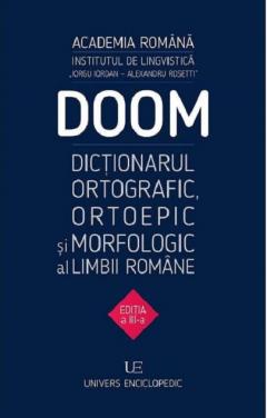 Doom 3. Dictionarul ortografic, ortoepic si morfologic al limbii romane