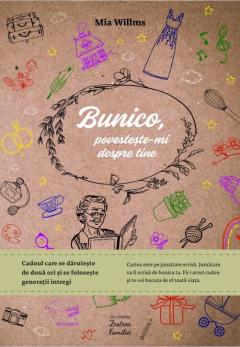 Bunico, povesteste-mi  despre tine