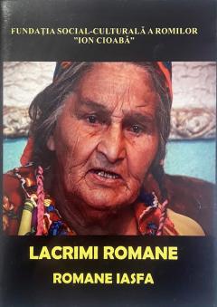 Lacrimi Romane / Romane Iasfa