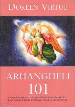 Arhangheli 101