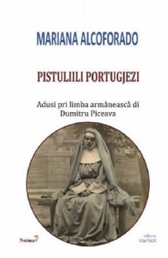 Pistuliili portugjezi - Scrisorile portugheze