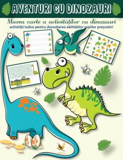 Aventuri cu dinozauri