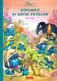 Strumfii si satul fetelor. Volumul 3: Corbul