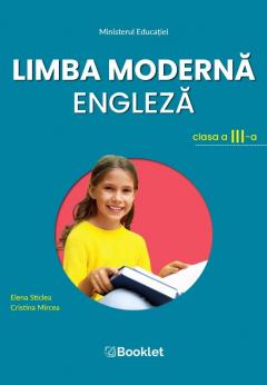 Limba moderna Engleza – Manual pentru clasa a III-a