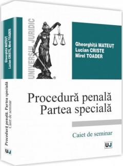 Procedura penala. Partea speciala