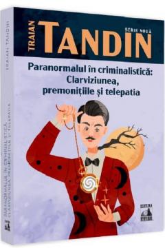 Paranormalul in criminalistica