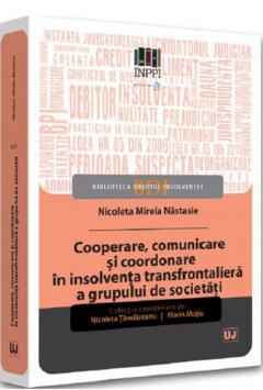 Cooperare, comunicare si coordonare in insolventa transfrontaliera a grupului de societati