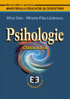 Psihologie. Manual pentru clasa a X-a